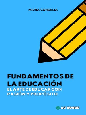 cover image of Fundamentos De La Educación